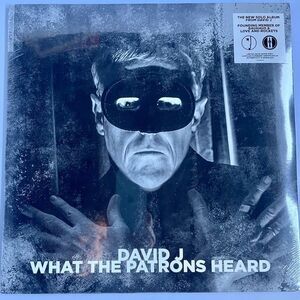 David J – What The Patrons Heard – Limited, Numbered, White Vinyl Record NEW